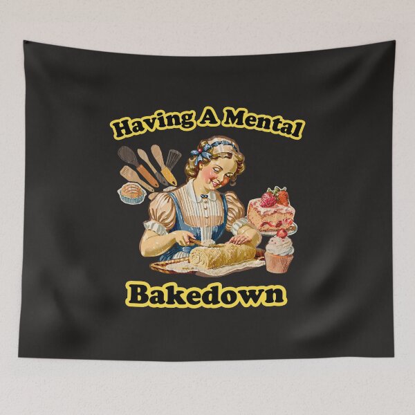 Item preview, Funny Baker Girl Having a Mental Bakedown Baker's Humor Baking Mom Pastry Love designed and sold by FociCreate.