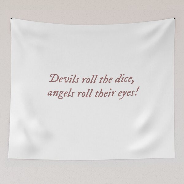 Item preview, Devils roll the dice, angels roll their eyes! designed and sold by One Line Aesthetics ♡.