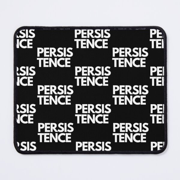 Item preview, PERSISTENCE designed and sold by THE OASIS.