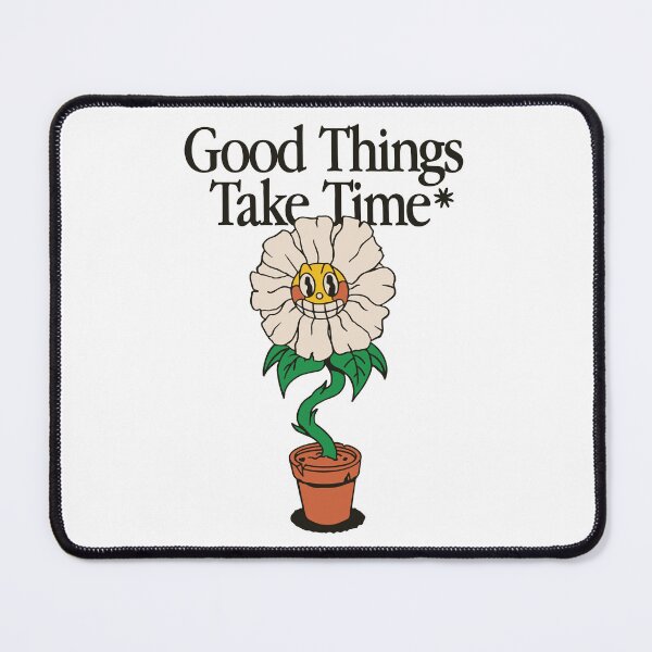 Item preview, Good Think Take Time designed and sold by Laurastudioart.