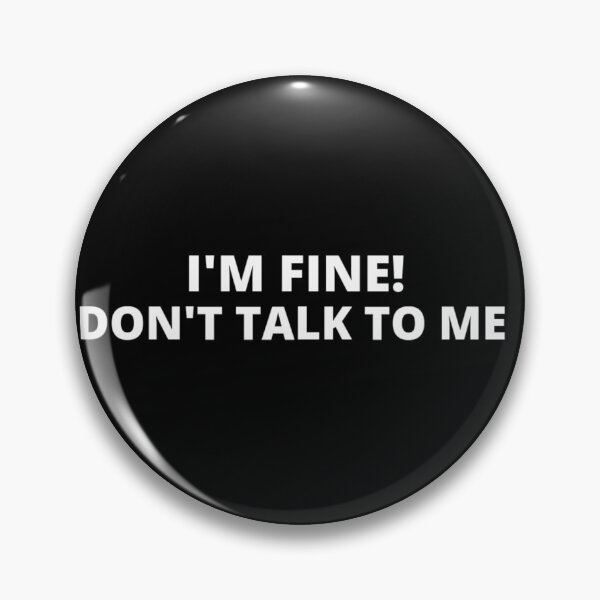 Item preview, I'm fine t-shirt tee top shirt designed and sold by OAKDEN.
