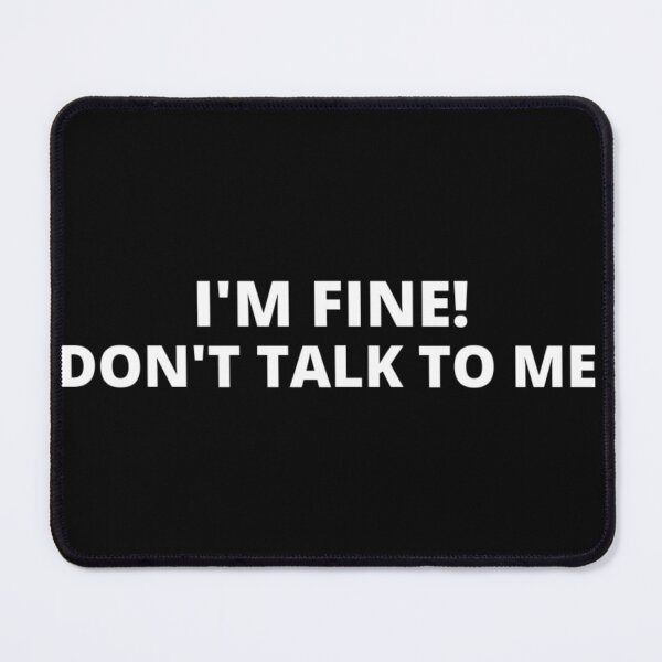 Item preview, I'm fine t-shirt tee top shirt designed and sold by OAKDEN.
