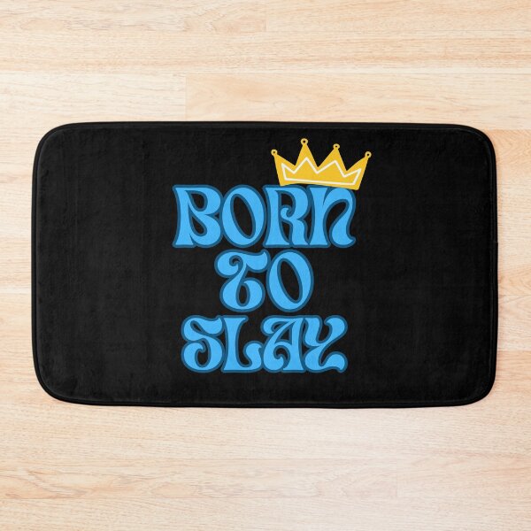 Item preview, Born To Slay designed and sold by 100Sunsets.