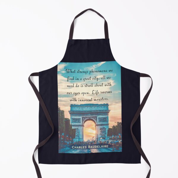 Item preview, Charles Pierre Baudelaire: “What strange phenomena we find in a great city, all we need do is stroll about with our eyes open. designed and sold by artbleed.