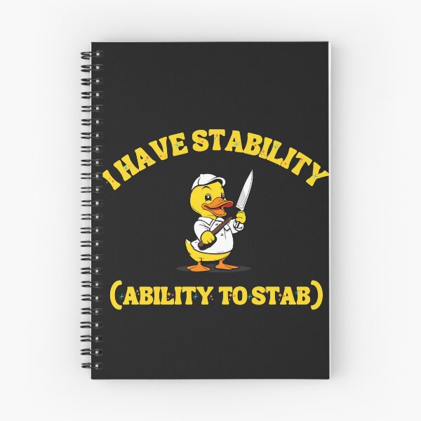 Item preview, I Have Stability, the Ability to Stab HD T Shirt / Sticker designed and sold by Designsleashed.