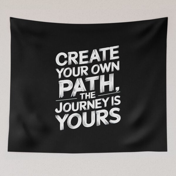 Item preview, Create Your Own Path Quote designed and sold by artwaves.
