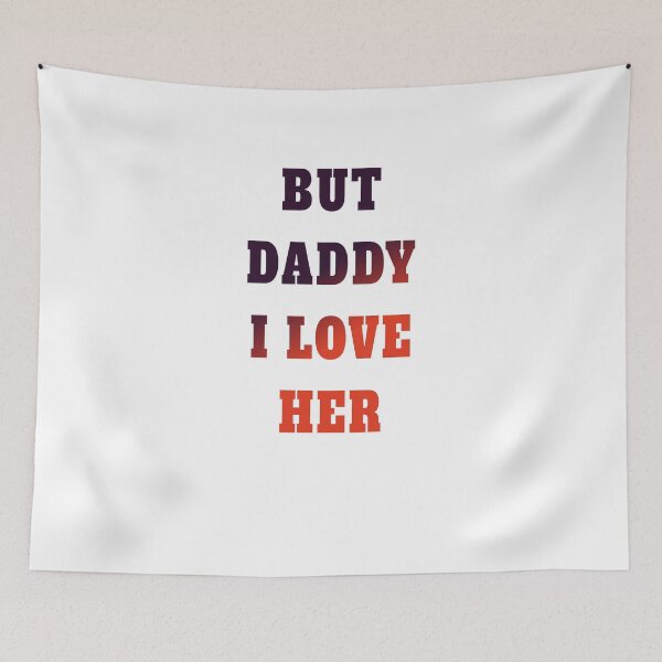 Item preview, but daddy i love her  designed and sold by MKshoper.