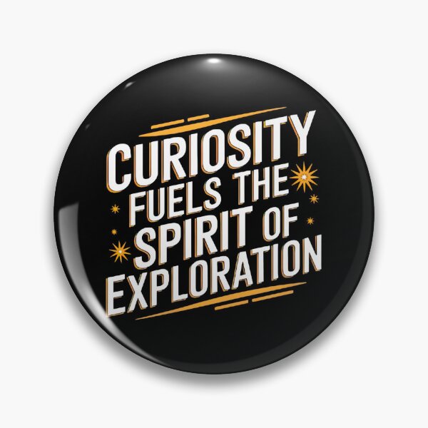 Item preview, Curiosity Spirit of Exploration Message designed and sold by artwaves.