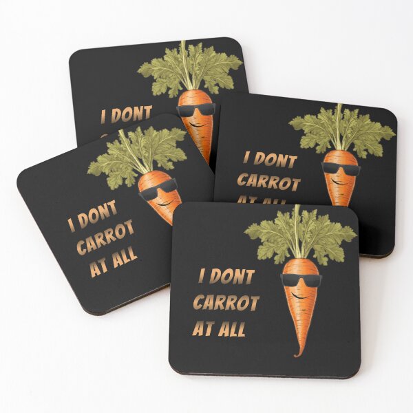 Item preview, "I Don't Carrot at All" designed and sold by Pyroluxe.