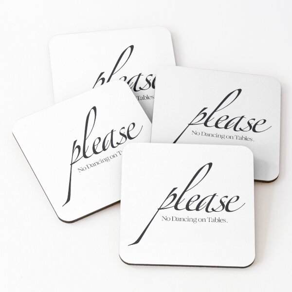 Item preview, "Please No Dancing on Tables" designed and sold by 3DStuffbyLeon.