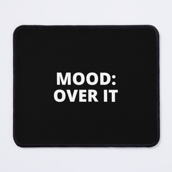 Item preview, Mood over it t-shirt tee top shirt designed and sold by OAKDEN.