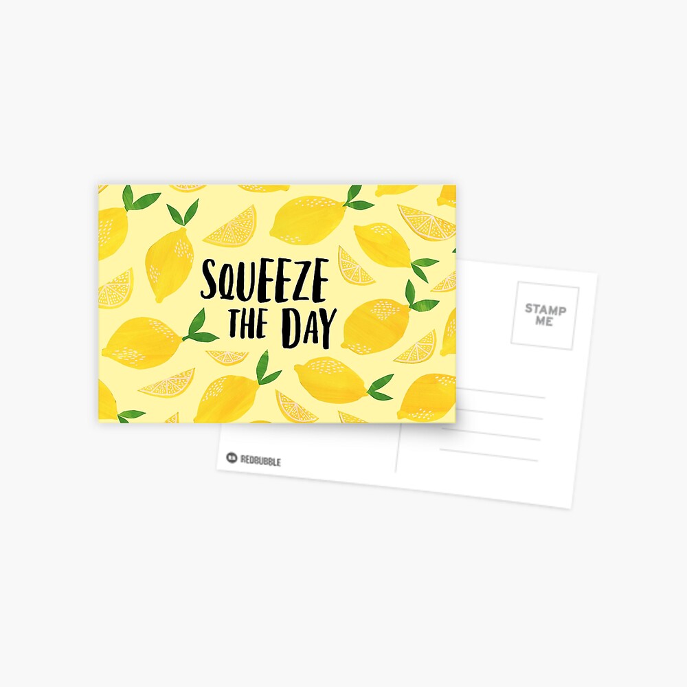 Squeeze the Day Postcard