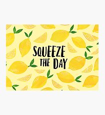 Squeeze the Day Photographic Print