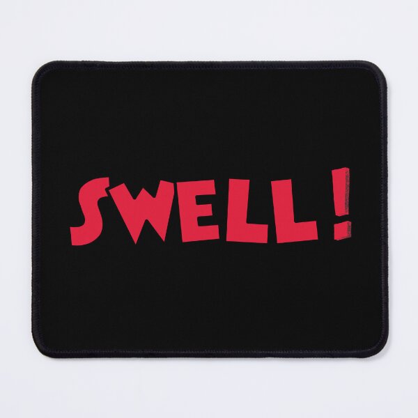 Item preview, Swell! designed and sold by MadTeaDesign.