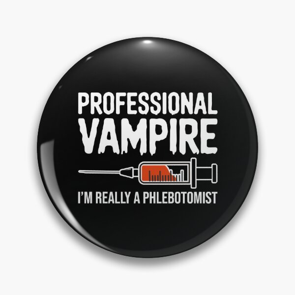 Item preview, Phlebotomist Funny Vampire designed and sold by DamnGoodDesign.
