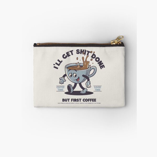 Item preview, Funny RetroVibe I'll Get Sh*t Done - But First Coffee designed and sold by emmjott.