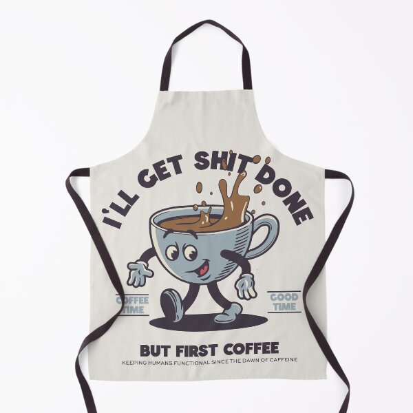 Item preview, Funny RetroVibe I'll Get Sh*t Done - But First Coffee designed and sold by emmjott.