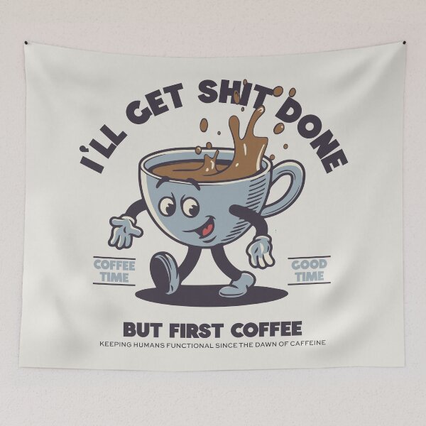 Item preview, Funny RetroVibe I'll Get Sh*t Done - But First Coffee designed and sold by emmjott.