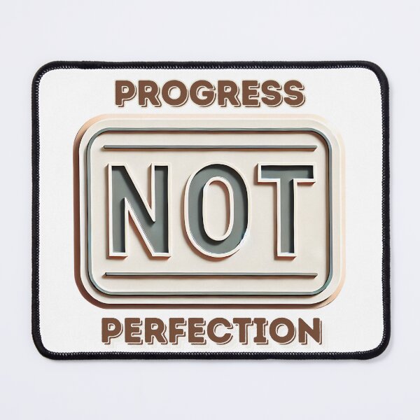Item preview, Progress not perfection simple sign and statement designed and sold by NebulaLabs.