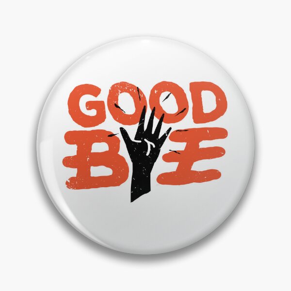 Item preview, Goodbye designed and sold by barmalisiRTB.