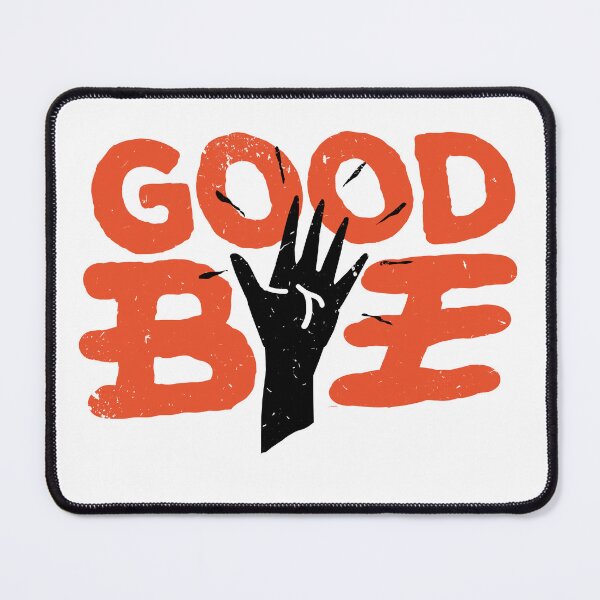 Item preview, Goodbye designed and sold by barmalisiRTB.