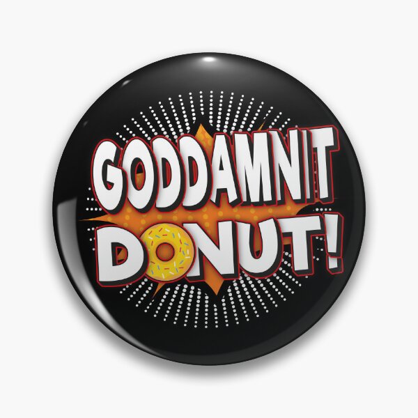 Item preview, Goddamnit Donut Dungeon Crawler Carl  designed and sold by FYS-Arte-Style.
