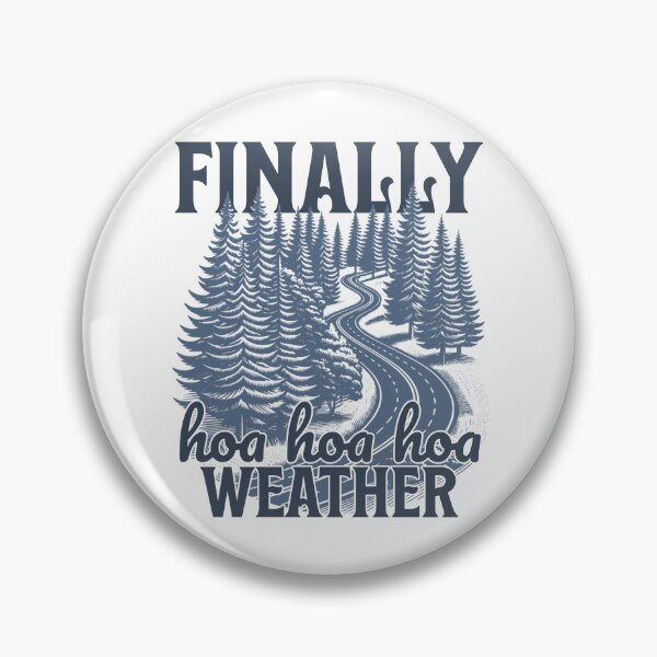 Item preview, hoa hoa hoa weather designed and sold by VariousGoodies.