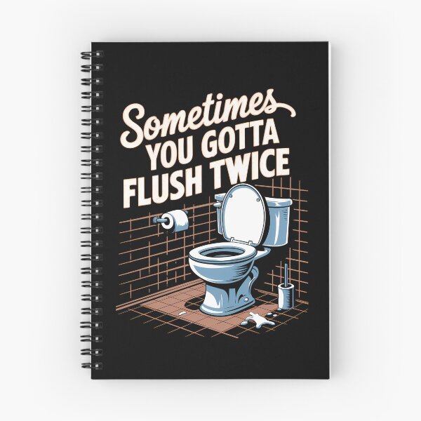 Item preview, Sometimes You Gotta Flush Twice designed and sold by BayBoutique.
