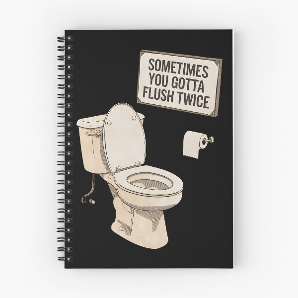 Item preview,  Sometimes You Gotta Flush Twice designed and sold by BayBoutique.