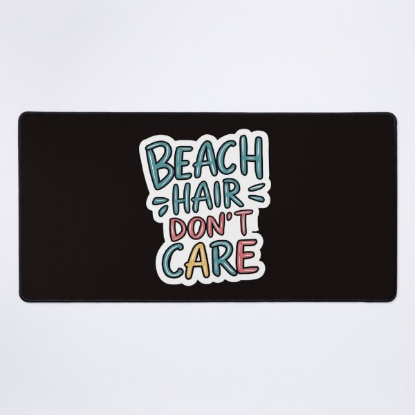 Item preview, Beach hair don't care designed and sold by Aise06.