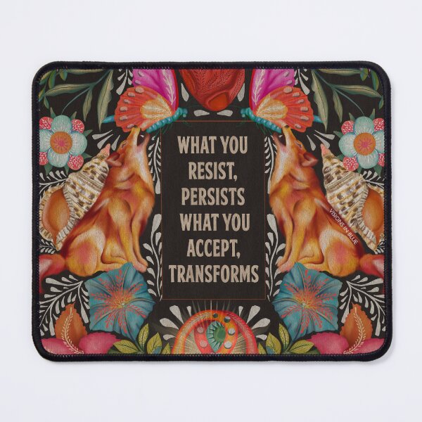 Item preview, what you resist designed and sold by visionsinblue.