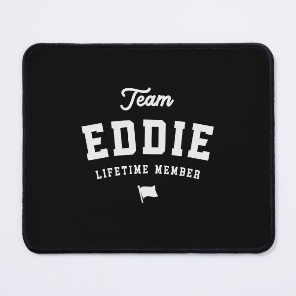 Item preview, Team Eddie Lifetime Member Funny Name Eddie designed and sold by cidolopez.