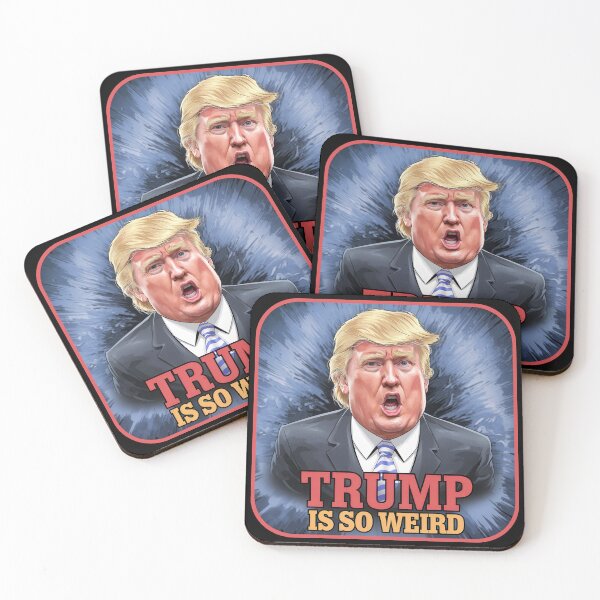 Item preview, Trump Is So Weird designed and sold by Angry Swan Designs.