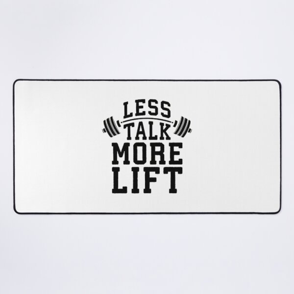 Item preview, Less talk,more lift! designed and sold by Zen Fit.