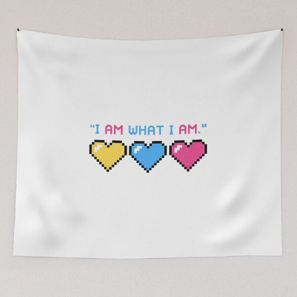 Item preview, I Am What I Am - Pansexual Edition designed and sold by Nuevaofnight.