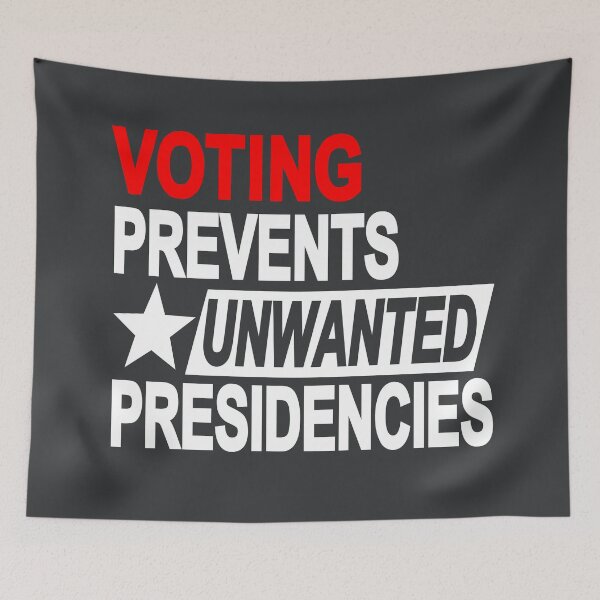 Item preview, Voting prevents unwanted presidencies designed and sold by Colorfulman.