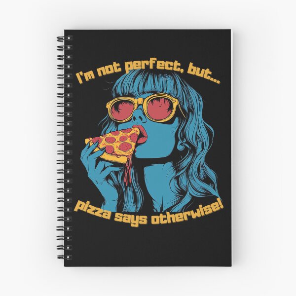 Item preview, Pizza Slice I'm Not Perfect But Pizza Says Otherwise designed and sold by InfinVibeDesign.