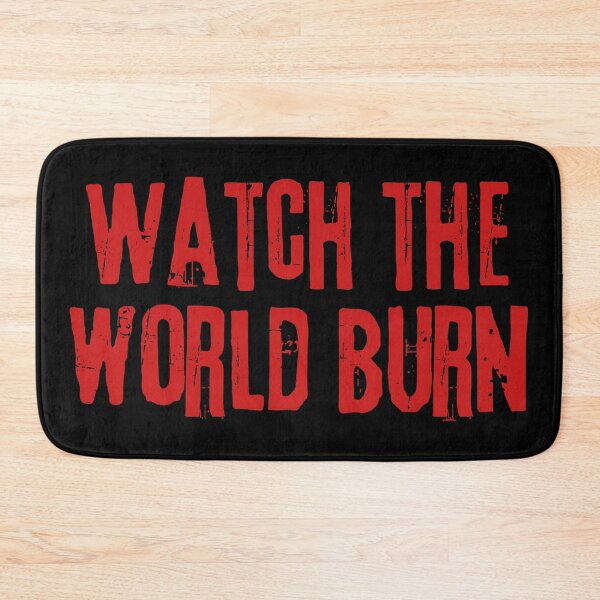 Item preview, Watch The World Burn designed and sold by Angry Swan Designs.