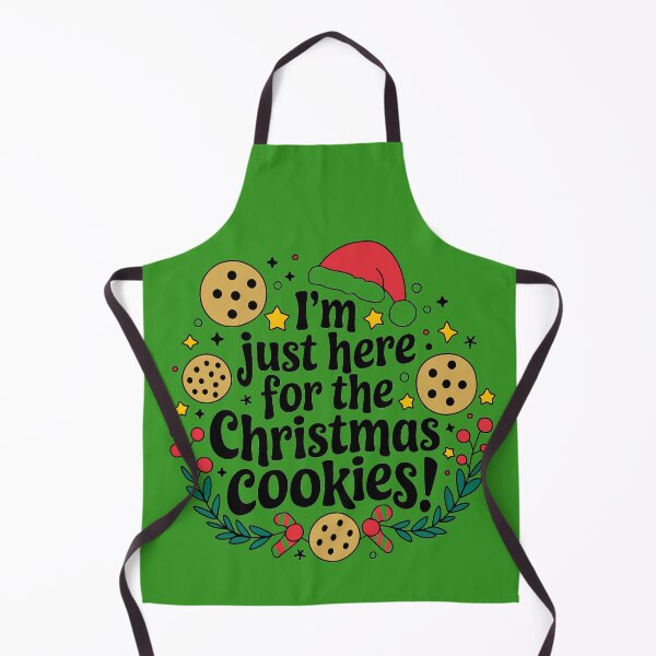 Item preview, I'm Just Here for the Christmas Cookies Funny Holiday Design designed and sold by ObjCrea123.
