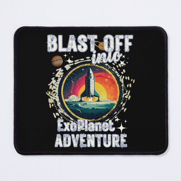 Item preview, BLAST OFF into EXOPLANET ADVENTURE space exploration astronomy lover physics enthusiast design designed and sold by Jt41.