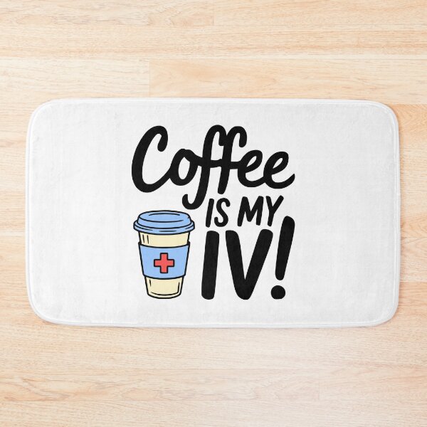 Item preview, Coffee Is My IV! Funny Nurse Coffee designed and sold by PMCreative.