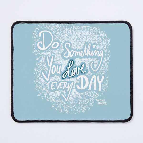 Item preview, Do something you Love designed and sold by Aurealis.