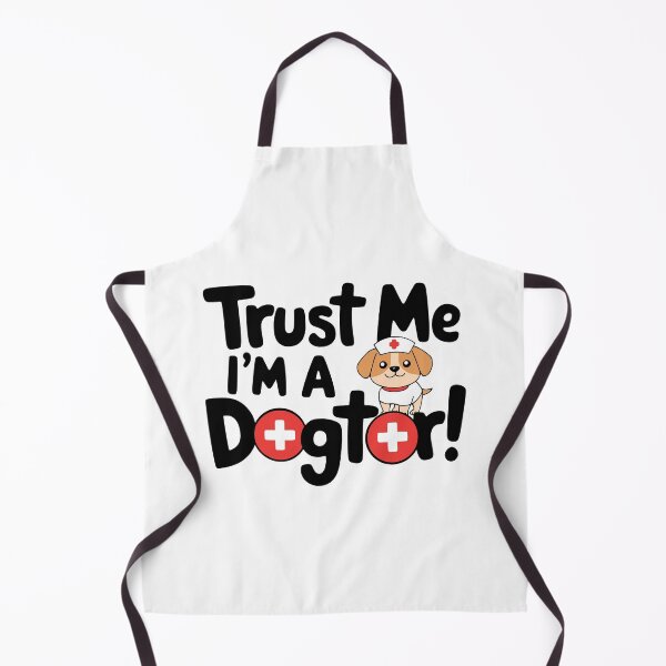 Item preview, Trust Me Im A Dogtor! Cute Dog Nurse Pun designed and sold by PMCreative.