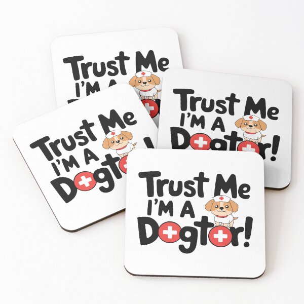 Item preview, Trust Me Im A Dogtor! Cute Dog Nurse Pun designed and sold by PMCreative.