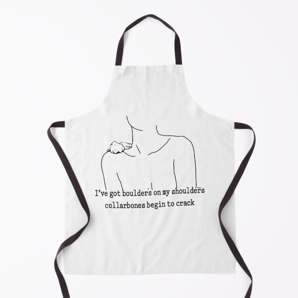 Item preview, I’VE GOT BOULDERS ON MY SHOULDERS COLLARBONES BEGIN TO CRACK designed and sold by Buntrockstore.
