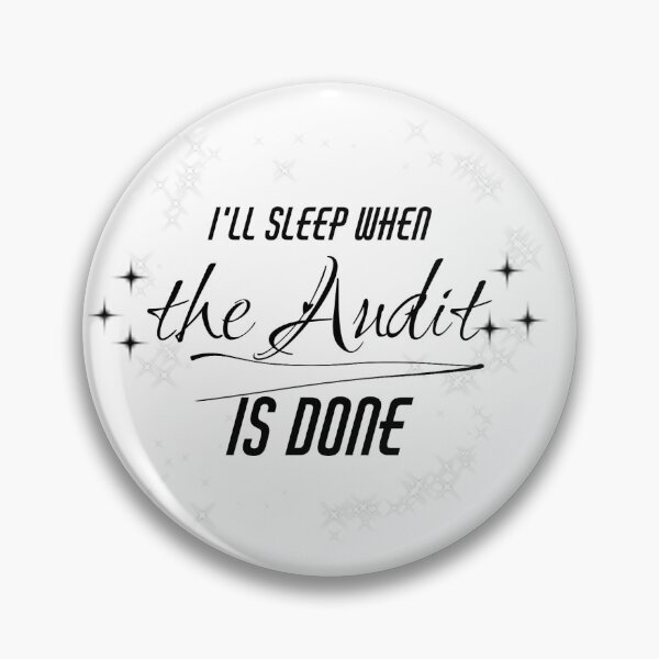 Item preview, I'll Sleep When the Audit is Done Vers 1 designed and sold by quantum27.