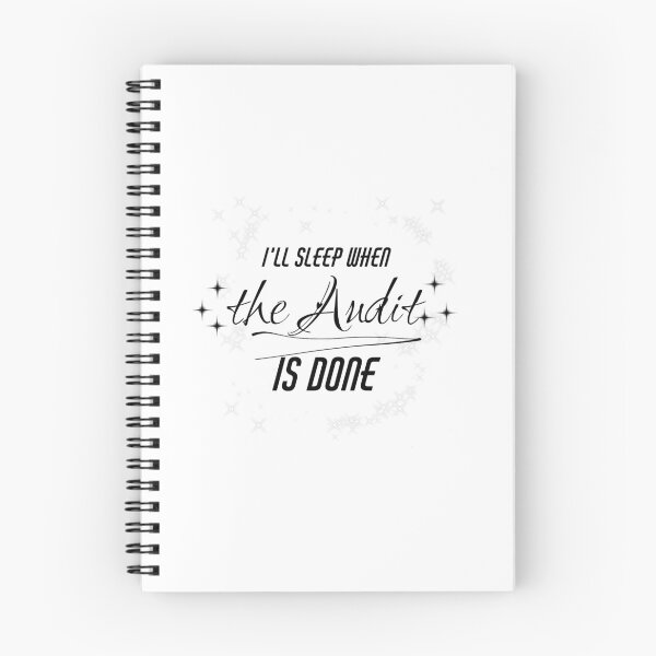 Item preview, I'll Sleep When the Audit is Done Vers 1 designed and sold by quantum27.