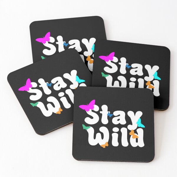 Item preview, stay wild designed and sold by YoshiArtDesign.