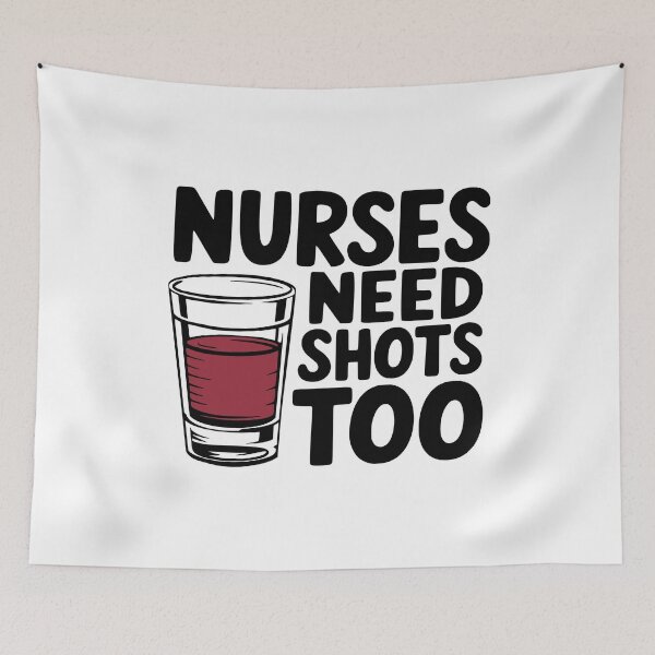 Item preview, Nurses Need Shots Too! Funny Nurse Puns designed and sold by PMCreative.