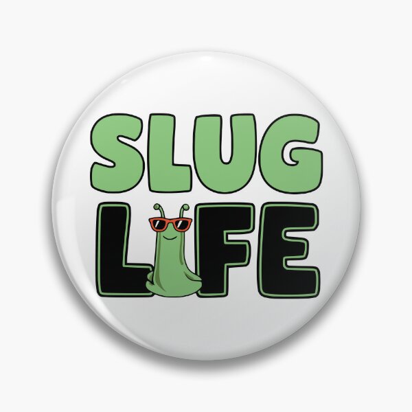 Item preview, Slug Life! Cute Funny Slug Pun designed and sold by PMCreative.